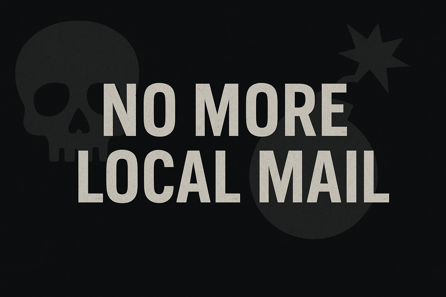 NO MORE LOCAL MAIL を訴えるメールセキュリティのイメージ画像